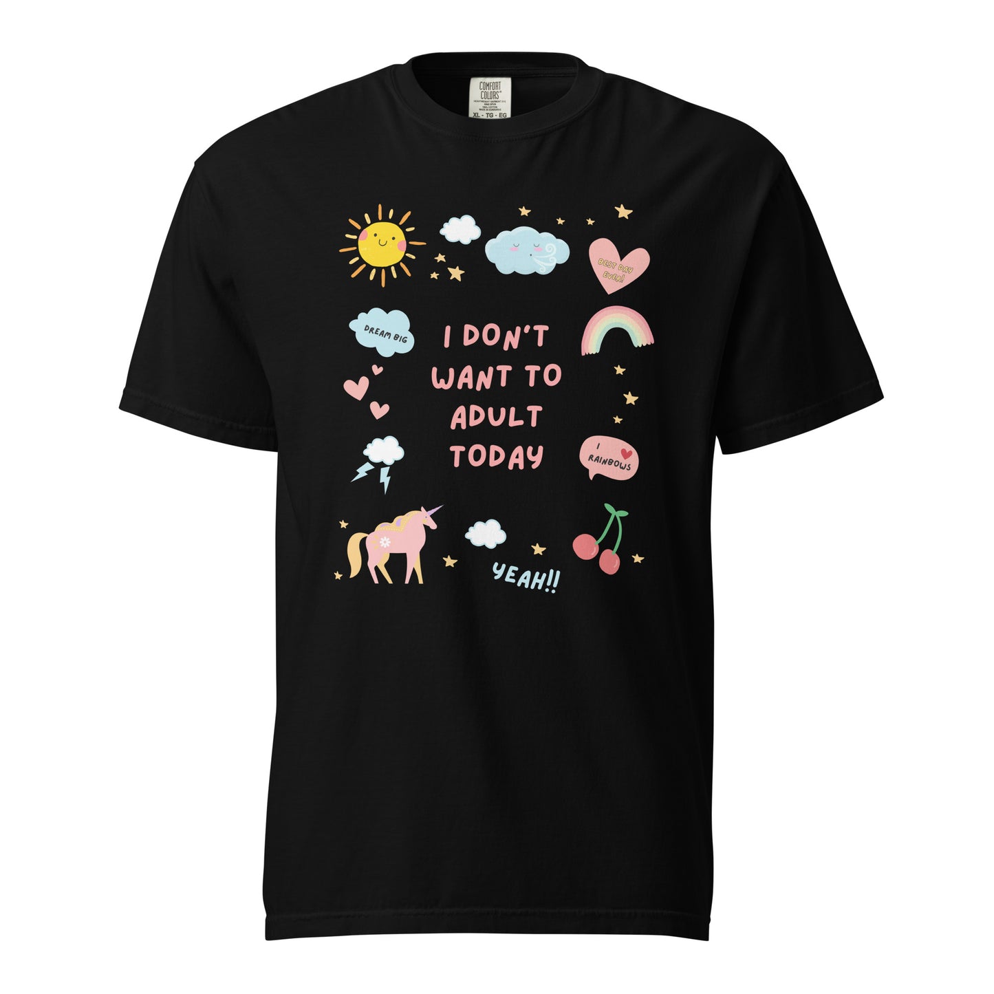 I Don't Want to Adult Today T-Shirt - Say Something Swag