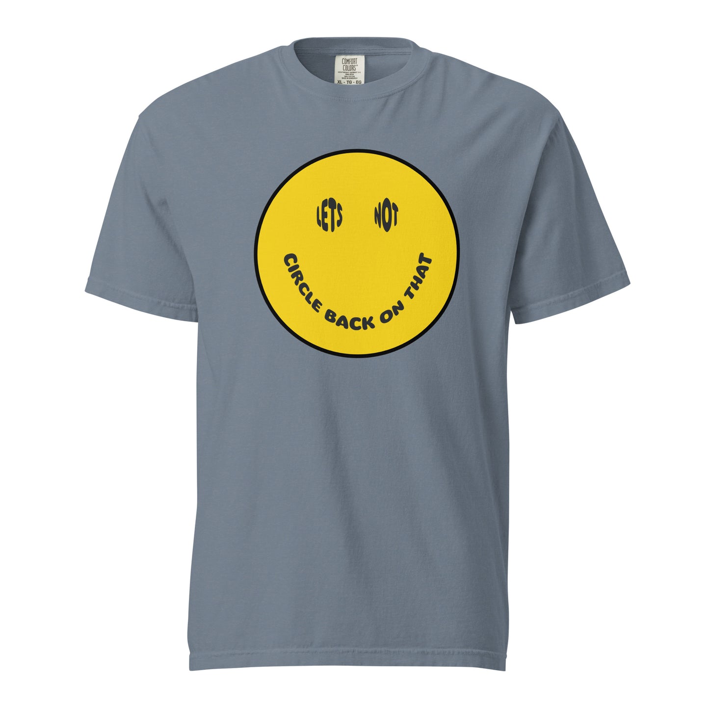 Let's Not Circle Back on That T-Shirt - Say Something Swag