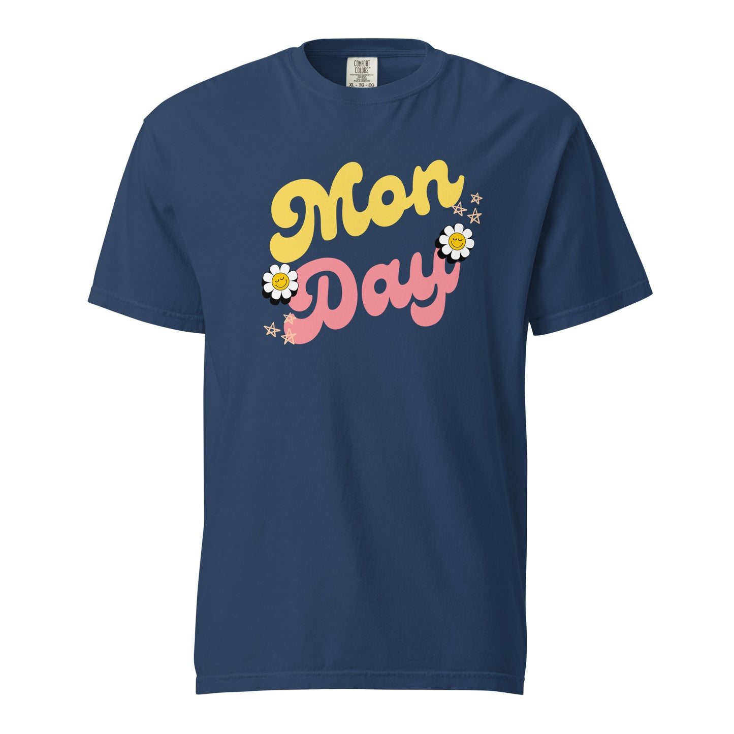 Monday T-Shirt - Say Something Swag