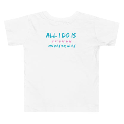Toddler Play T-Shirt - Say Something Swag