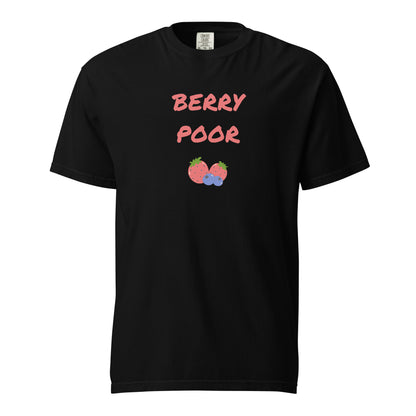 Berry Poor Family Matching T-Shirt - Say Something Swag