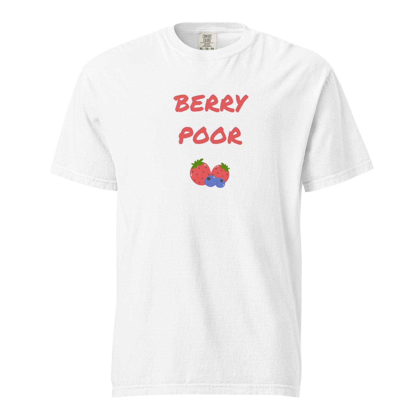 Berry Poor Family Matching T-Shirt - Say Something Swag