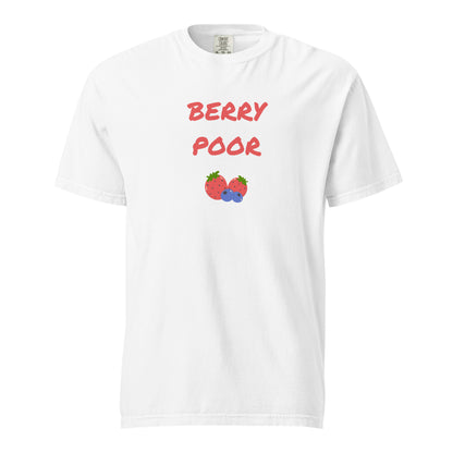 Berry Poor Family Matching T-Shirt - Say Something Swag