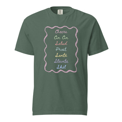 Cheers T-Shirt - Say Something Swag