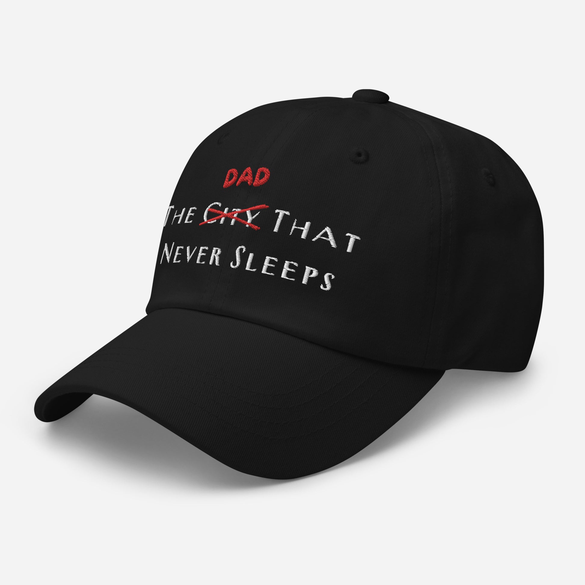 The Dad That Never Sleeps Hat - Say Something Swag