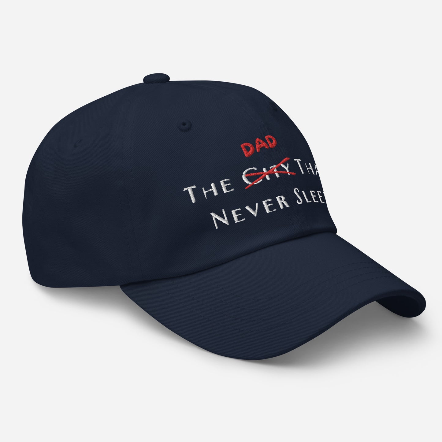 The Dad That Never Sleeps Hat - Say Something Swag