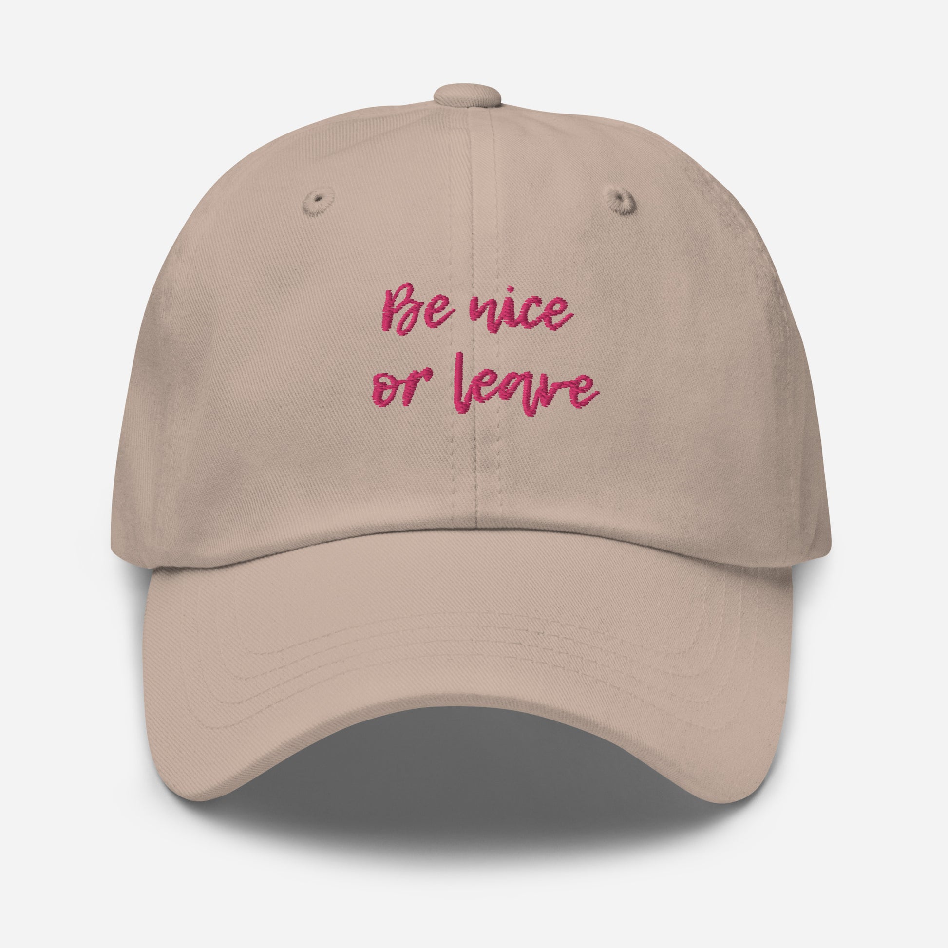 Be Nice or Leave Hat - Say Something Swag