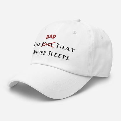 The Dad That Never Sleeps Hat - Say Something Swag