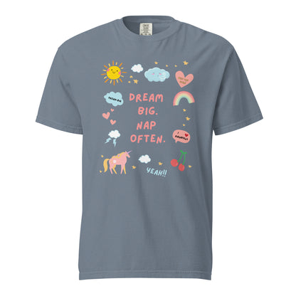 Dream Big, Nap Often T-Shirt - Say Something Swag