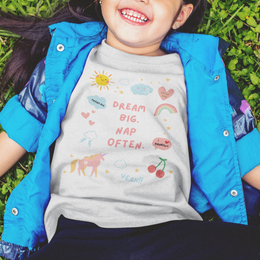 Dream Big, Nap Often Toddler T-Shirt - Say Something Swag