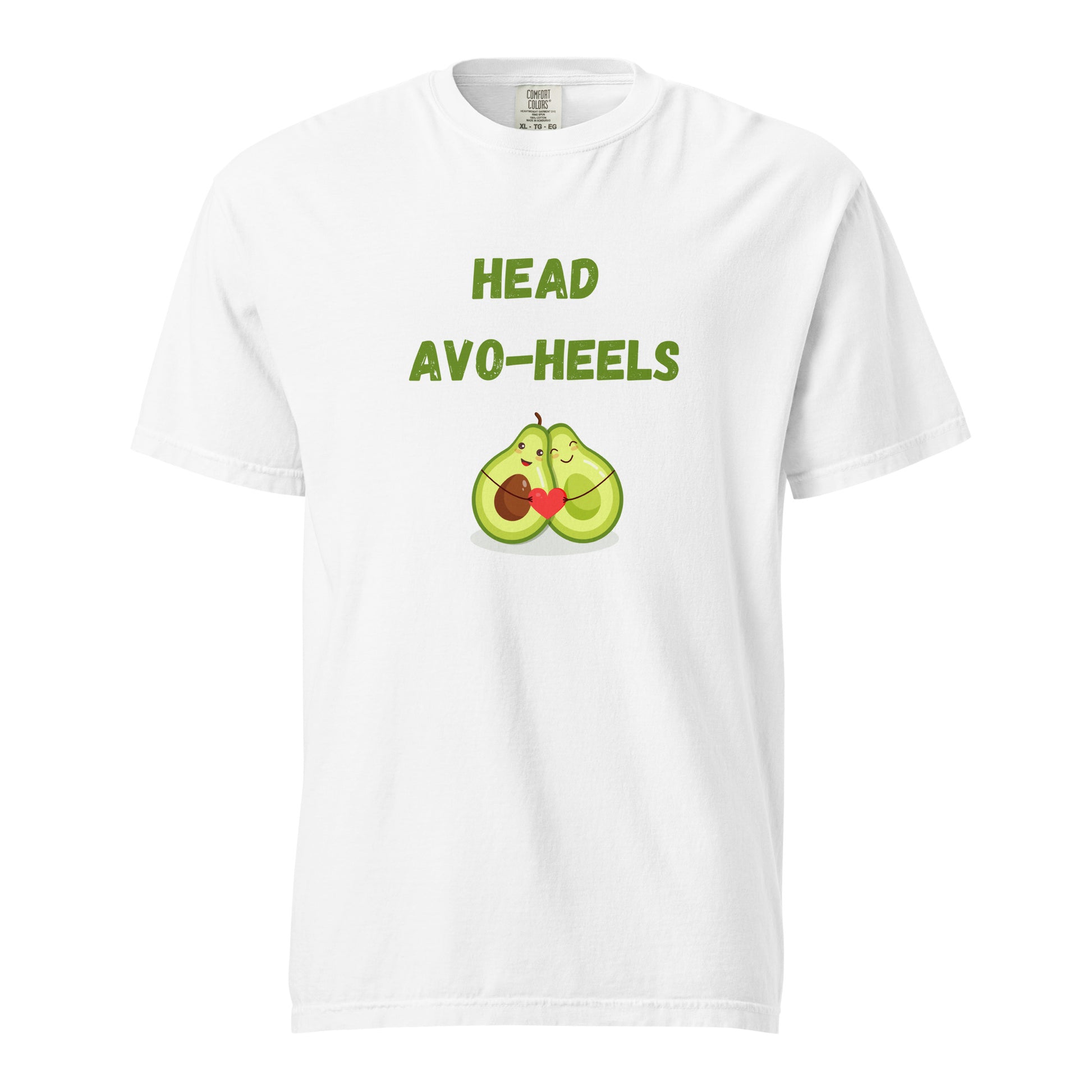 Head Avo-Heels Avocado T-Shirt - Say Something Swag