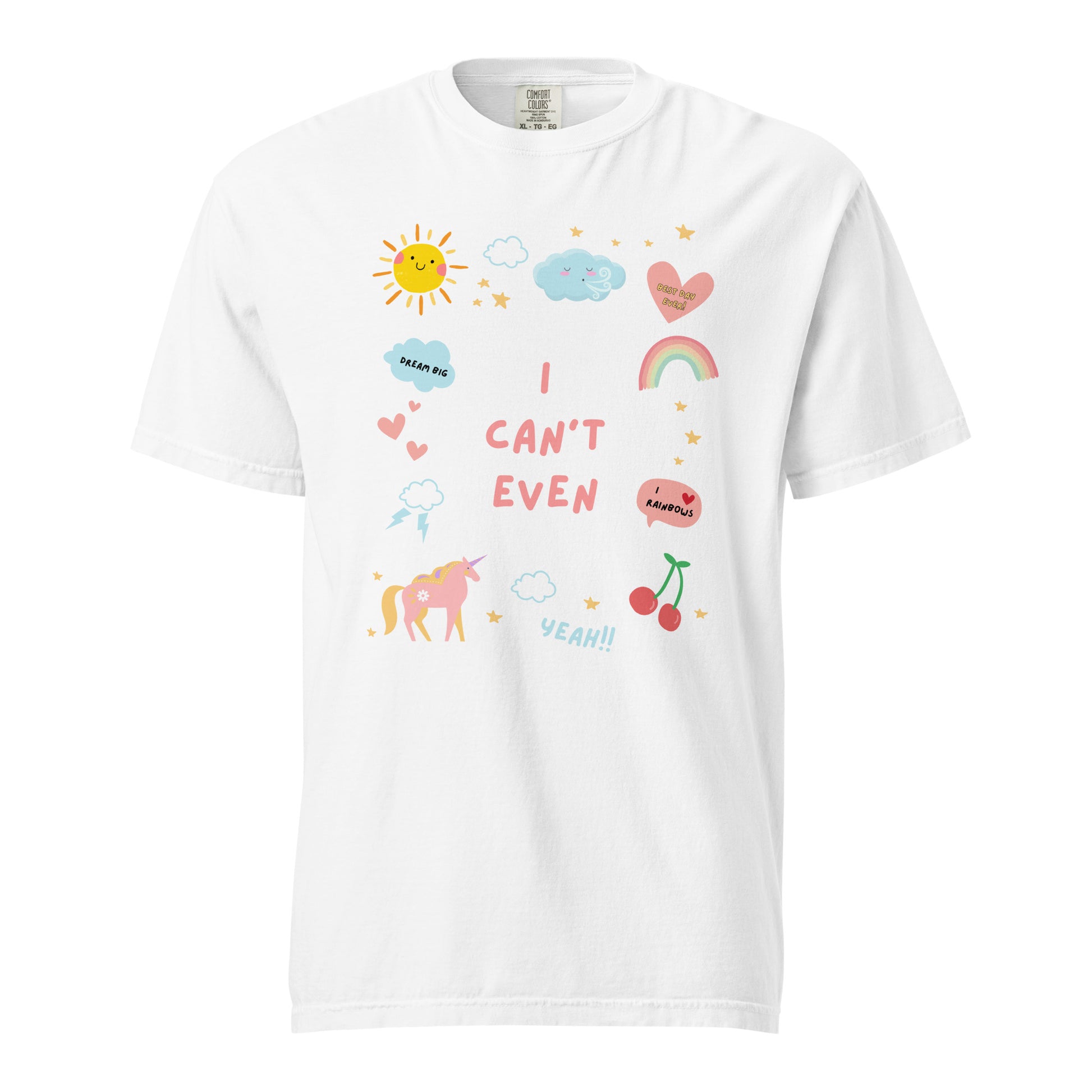 I Can't Even T-Shirt - Say Something Swag