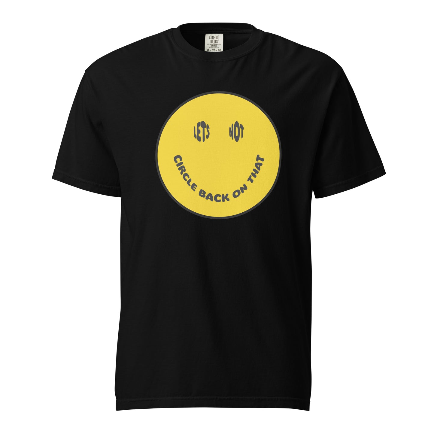 Let's Not Circle Back on That T-Shirt - Say Something Swag