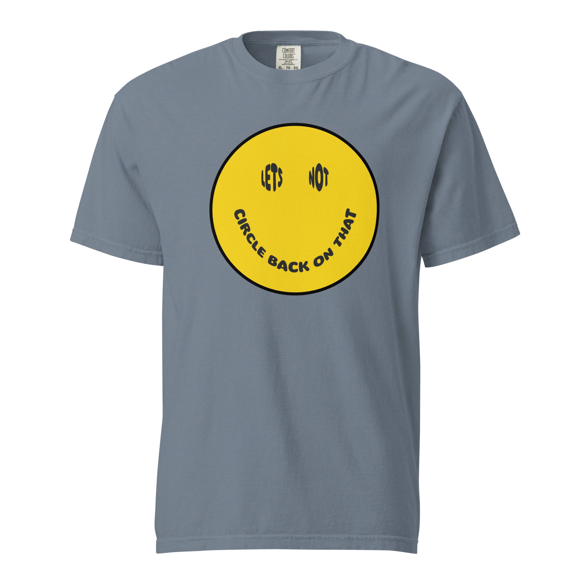 Let's Not Circle Back on That T-Shirt - Say Something Swag
