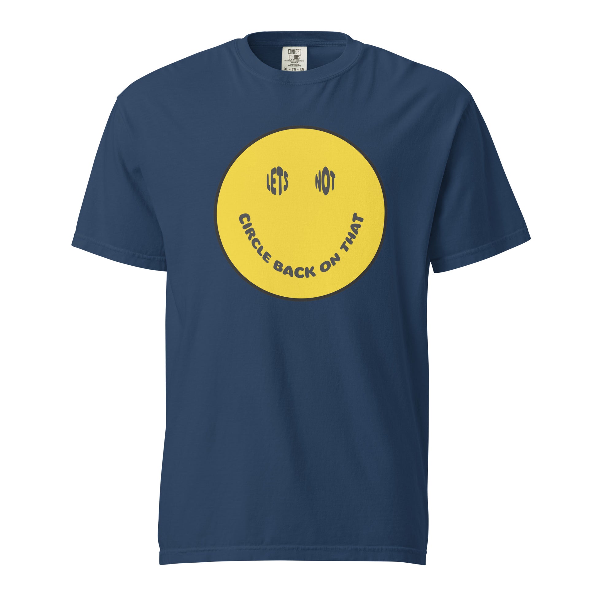 Let's Not Circle Back on That T-Shirt - Say Something Swag
