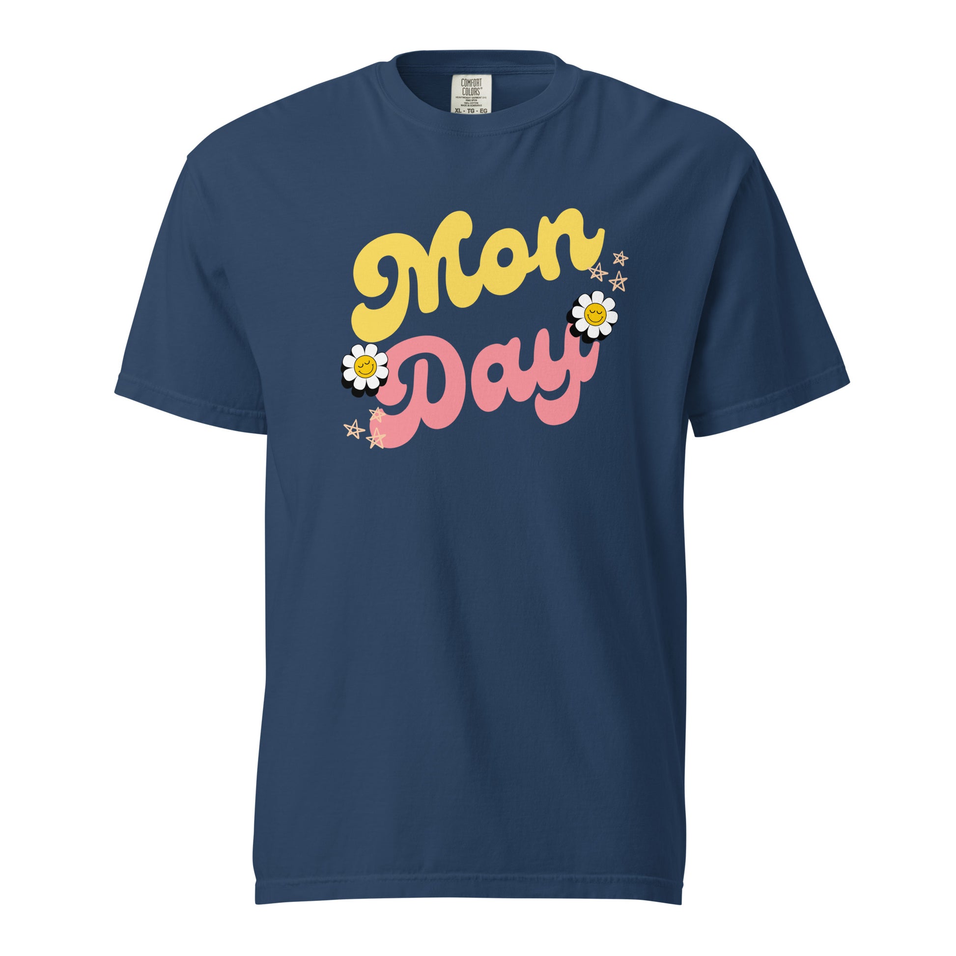 Monday T-Shirt - Say Something Swag
