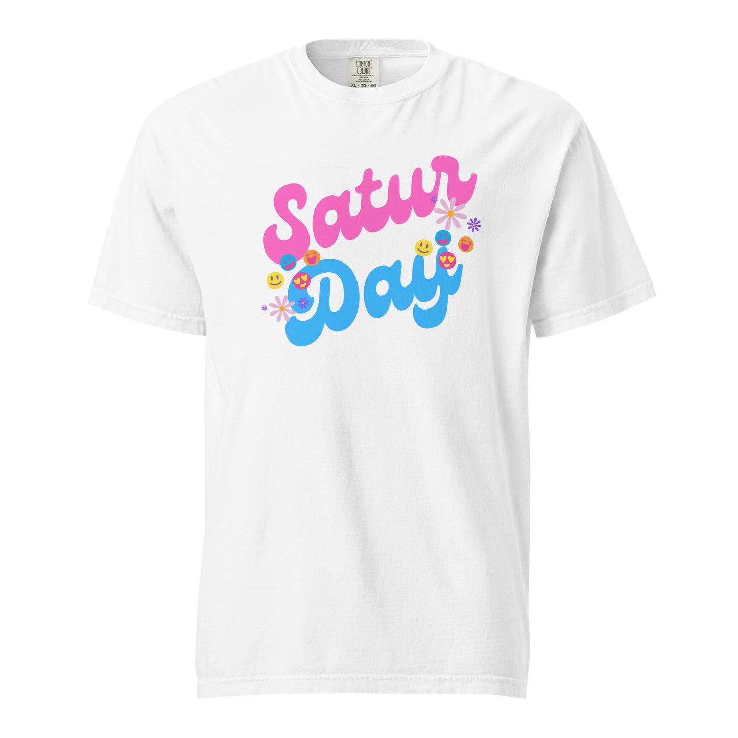 Saturday T-Shirt - Say Something Swag