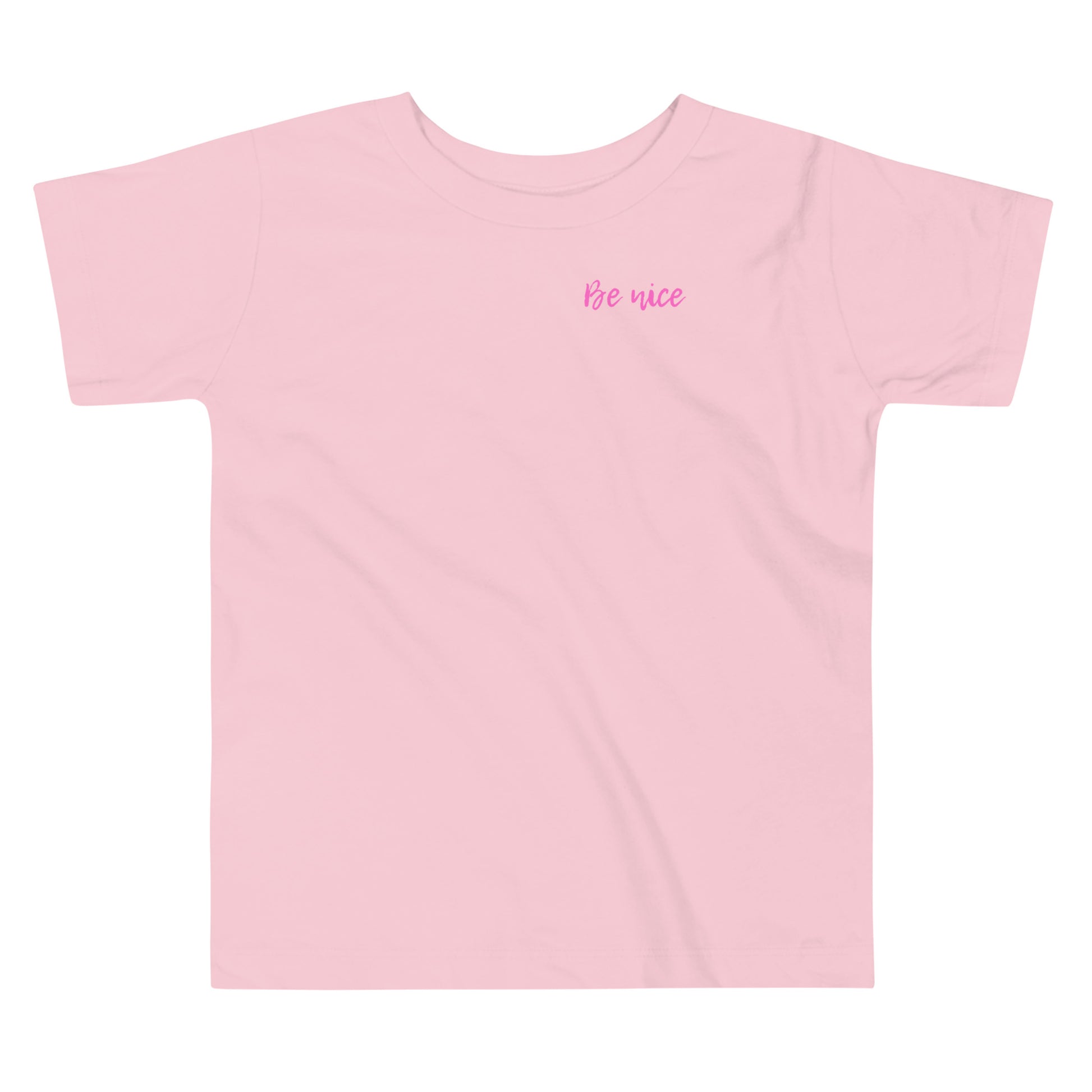 Be Nice Toddler T-Shirt - Say Something Swag