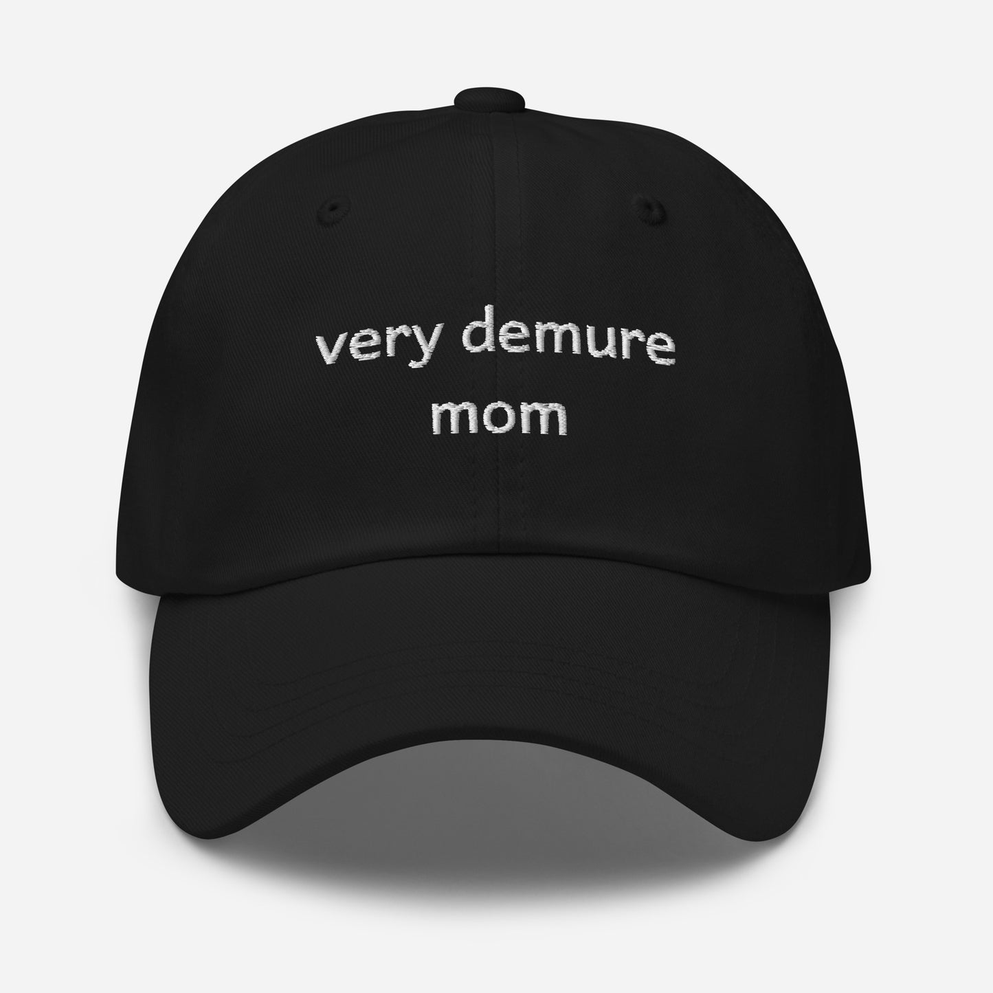 Very Demure Mom Hat - Say Something Swag