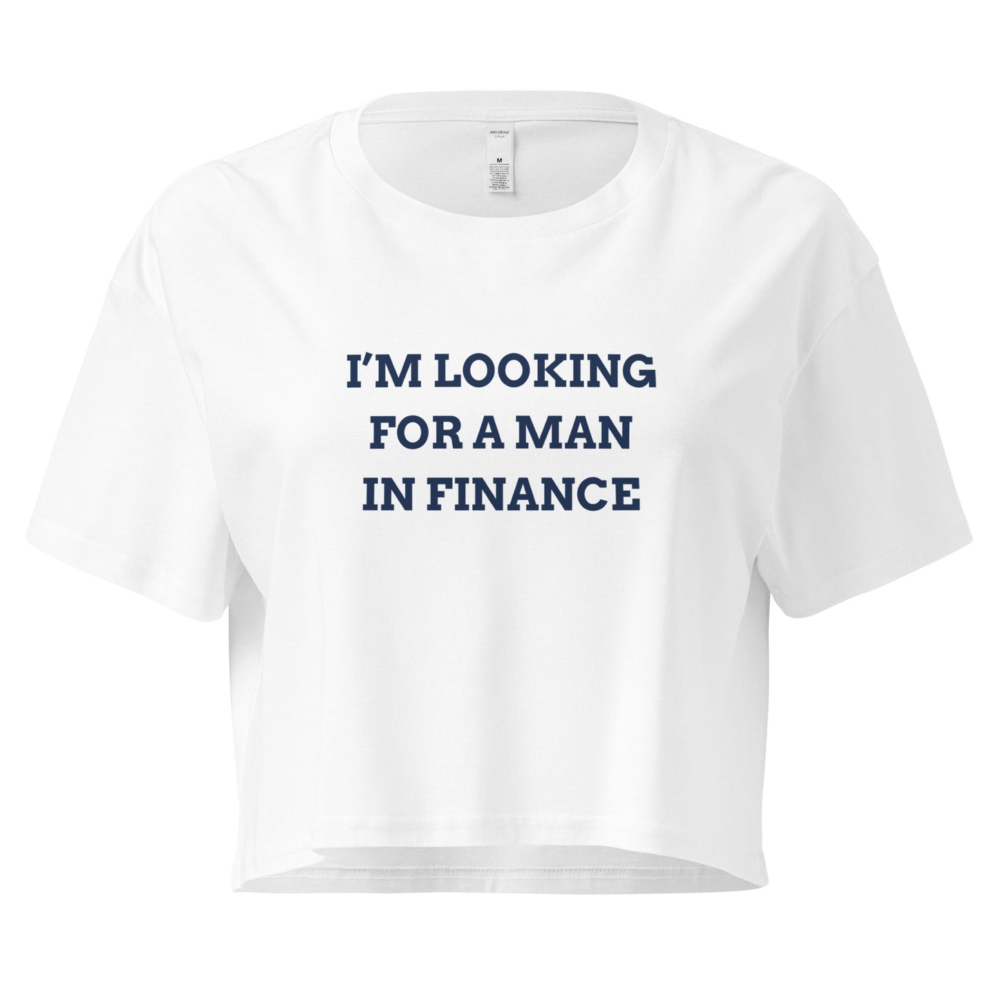 I'm Looking for a Man in Finance Women's T-Shirt - Say Something Swag